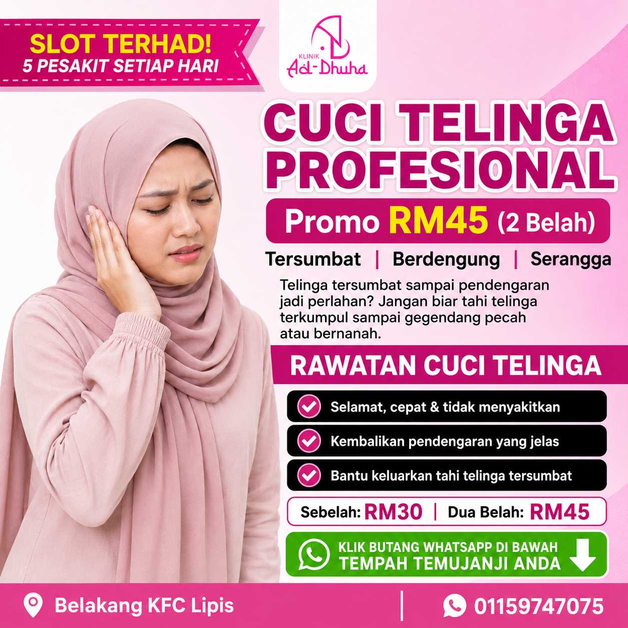 Cuci Telinga Profesional - Klinik Ad-Dhuha Kuala Lipis